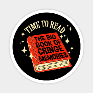 The Big Book Of Cringe Memories Magnet